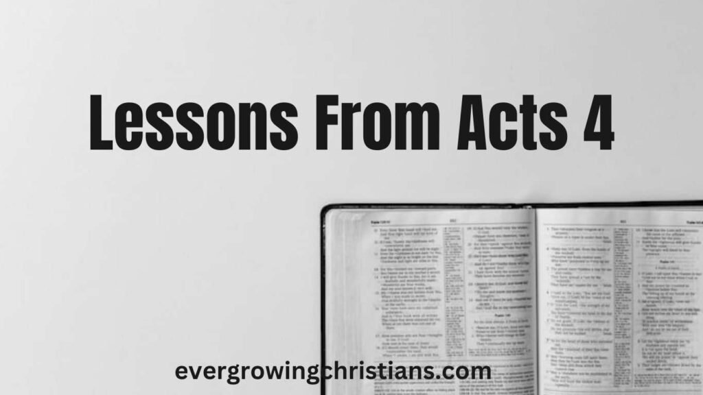 Lessons from Acts 4