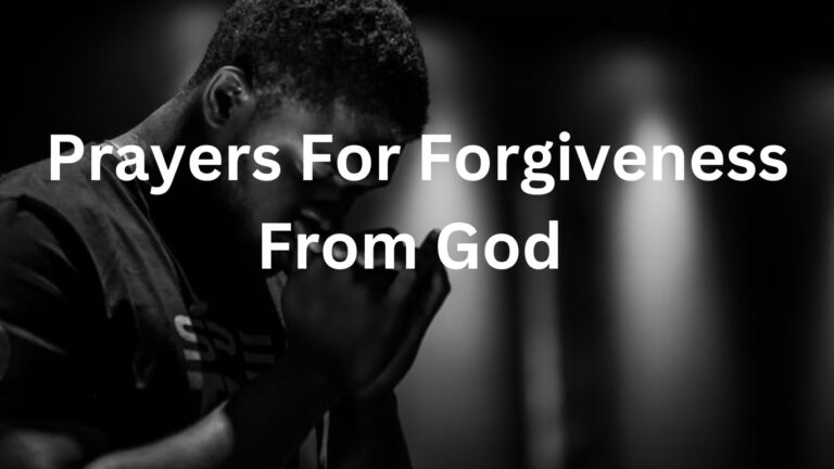 Prayers for Forgiveness from God
