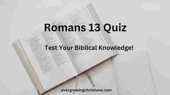 Romans 13 Quiz