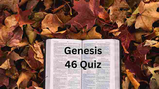 Genesis 46 quiz