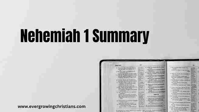 Nehemiah 1 Summary