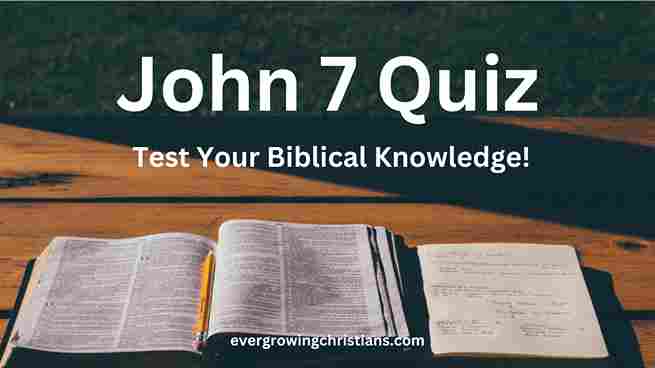 John 7 Quiz