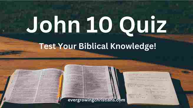 John 10 Quiz