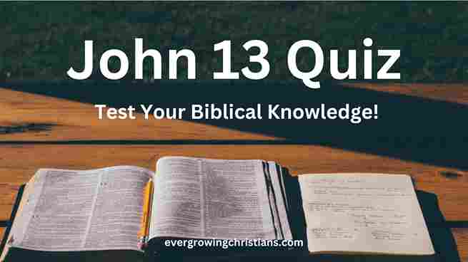 John 13 Quiz