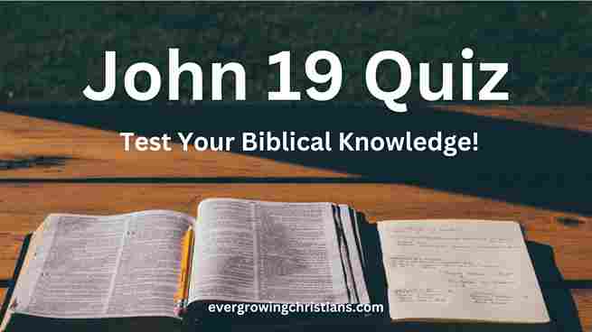 John 19 Quiz