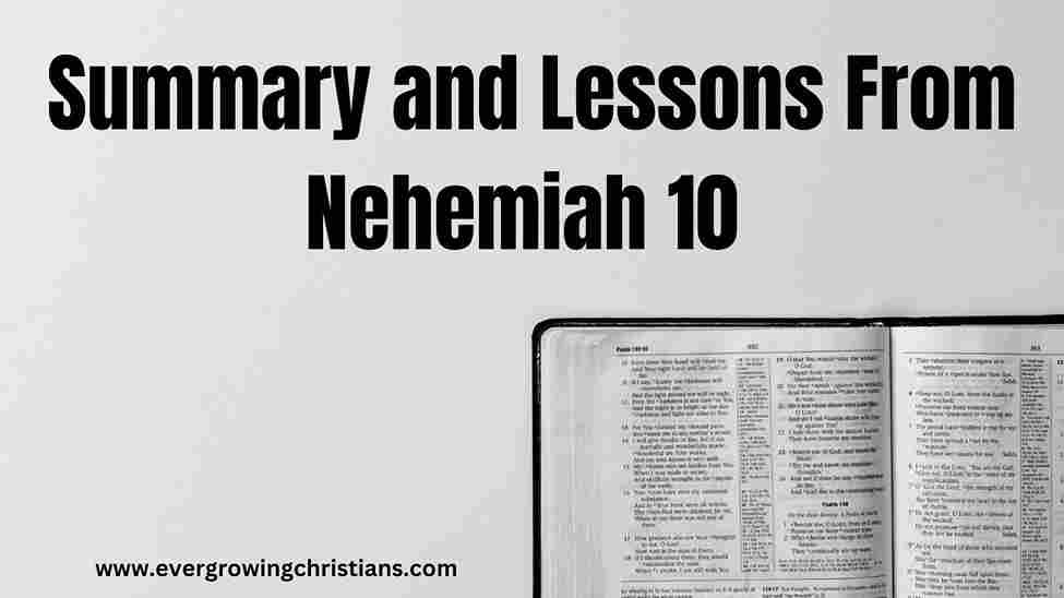 Lessons from Nehemiah 10 Summary