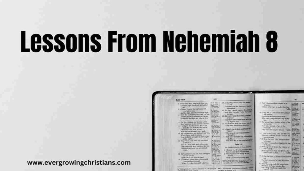 Lessons from Nehemiah 8 Summary