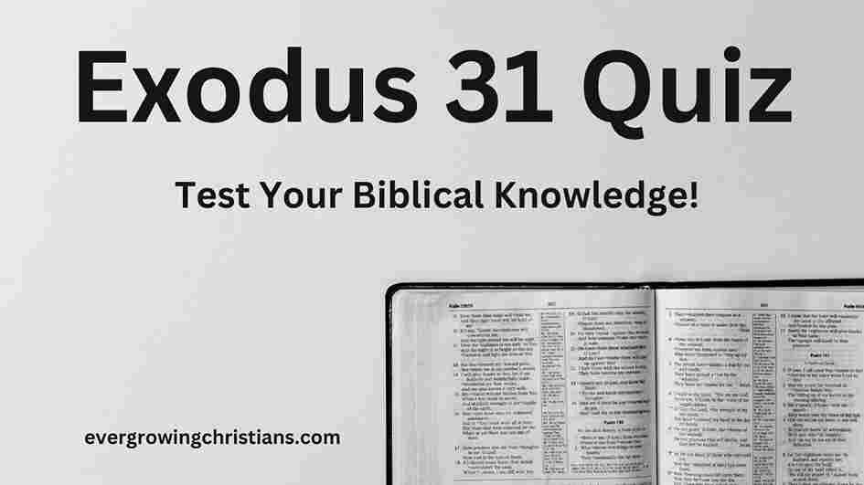 Exodus 31 Quiz