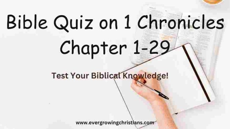 50 Comprehensive Bible Quiz on 1 Chronicles Chapter 1-29 (Book of 1 Chronicles Quiz by Chapter Multiple Choice Questions and Answers) Bible Quiz on 1 Chronicles Chapter 1-29