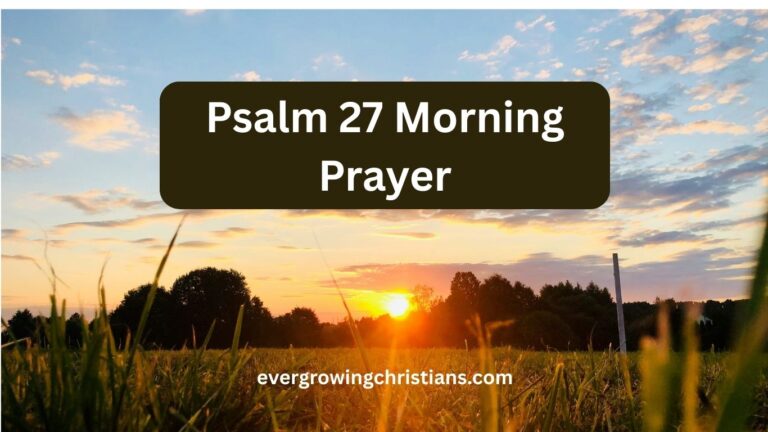 Psalm 27 Morning Prayer