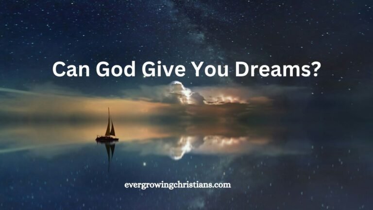 Can God Give You Dreams?