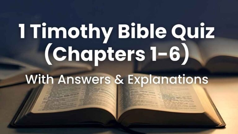 1 Timothy Bible Quiz (Chapters 1–6)