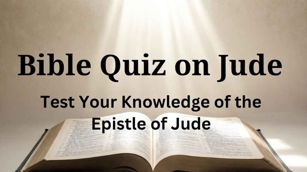 Bible quiz on Jude (chapter 1)