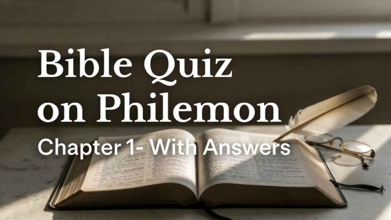 Bible Quiz on Philemon With Answers: Test Your Understanding of Philemon Chapter 1 Bible Quiz on Philemon With Answers