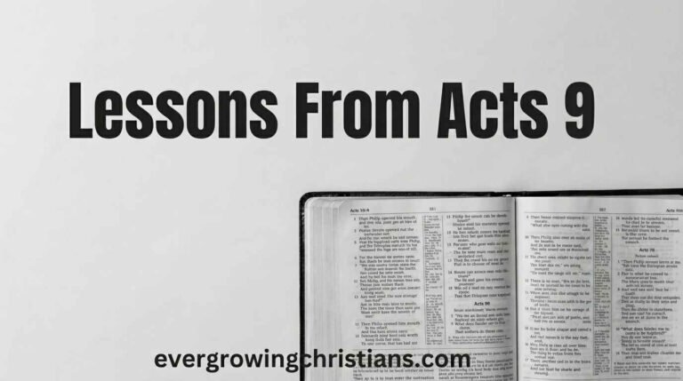 14 Powerful Lessons from Acts 9 Plus Summary of Acts Chapter 9: Applying the Book of Acts to Your Daily Life 14 Lessons from Acts 9 — Saul's Conversion, Aeneas Healed, and Tabitha Raised