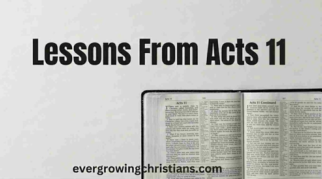 12 Lessons from Acts 11: Peter's Defense and the Birth of the Church at Antioch