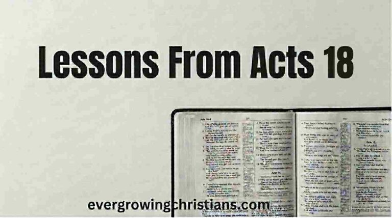 13 Powerful Lessons from Acts 18 Plus Summary of Acts Chapter 18: Applying the Book of Acts to Your Daily Life 13 Lessons from Acts 18 — Paul working as a tentmaker alongside Priscilla and Aquila in Corinth